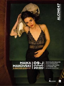 Alcine47 | Festival de Cine de Alcalá de Henares / Comunidad de Madrid | 10-17/11/2017 | Maika Makovski & Brossa Quartet | Teatro Salón Cervantes | Alcalá de Henares | Comunidad de Madrid | 09/11/2017