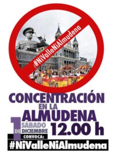 Ni Valle Ni Almudena | Concentración reivindicativa | 01/12/2018 | Frente catedral de La Almudena | Madrid | Cartel