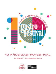 Gastrofestival Madrid 2019 | 10 años saboreando Madrid | 23/01-10/02/2019 | Madrid | Cartel