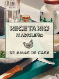 Gastrofestival Madrid 2019 | 10 años saboreando Madrid | 23/01-10/02/2019 | Madrid | 'Recetario madrileño de amas de casa'