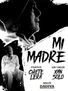 Chete Lera | 'Mi madre' | Guión y dirección: Xan Solo | 01/02-14/04/2019 | Arte&Desmayo | Carabanchel | Madrid | Cartel